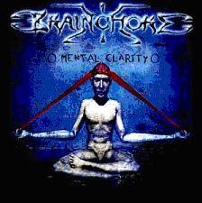 Brainchoke : Mental Clarity